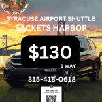 Syracuse Airport Shuttle to & from Sackets Harbor $130